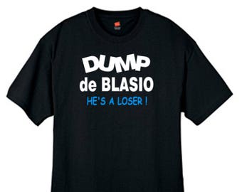 Dump de Blasio T Shirt Black Mens Sizes Small - 2XL