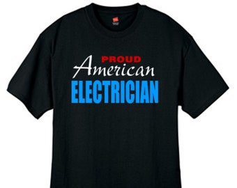 Proud American Electrician T Shirt Black Mens Sizes Small Thru 2XL