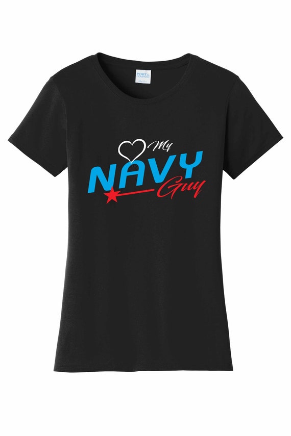 Women's Love My Navy Guy T Shirt Black Sizes Small Medium Large X-Large XX-Large 100% Cotton