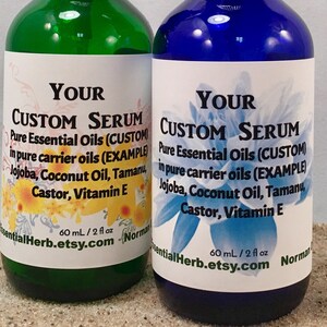 YOUR Custom Essential Oil Serum, DIY Blend, Design Your Own Blend, Make Your Own, with Special Custom Label