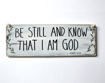 Bible verse wall art, Be still and know that I am God, Be still my soul, Wood signs sayings, Christian wall decor, Bible verse sign