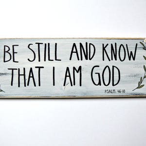 Bible verse wall art, Be still and know that I am God, Scripture wall art wood, Scripture sign, Scripture wood sign, Christian wall art. image 2