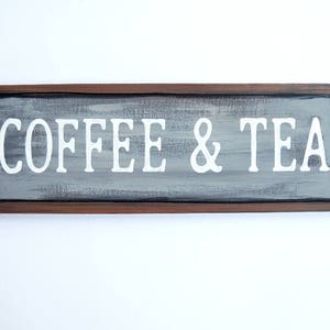 Coffee and Tea, Coffee sign, Coffee bar, Coffee corner decor, Farmhouse style, Farmhouse decor, Handpainted, Coffee corner, I love Coffee image 2