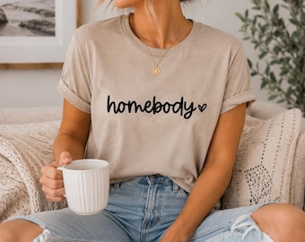 Homebody Graphic Tee, Minimalist Introvert Shirt, Cozy Girl T-Shirt (Heather Stone)