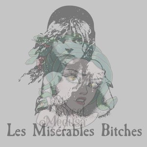LES MISERABLES BITCHES accent mignon svg studio cameo silhouette bundle package set curio htv design