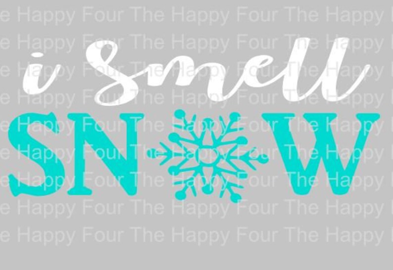 Free Free 112 I Smell Snow Svg SVG PNG EPS DXF File