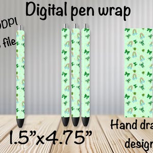 May include: Digital pen wrap design featuring a light green background with rainbows, shamrocks, and bows. The image includes three pens and a pen wrap, each with the same pattern. The pens measure 1.5" x 4.75". The image also includes the text "Digital pen wrap", "300DPI .PNG file", and "Hand drawn design".