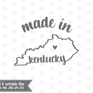 Made in Kentucky - INSTANT DIGITAL DOWNLOAD - printable design - svg jpg png pdf eps dxf - silhouette cricut cut file - sublimation print