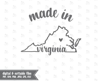 Made in Virginia - INSTANT DIGITAL DOWNLOAD - printable design - svg jpg png pdf eps dxf - silhouette cricut cut file - sublimation print