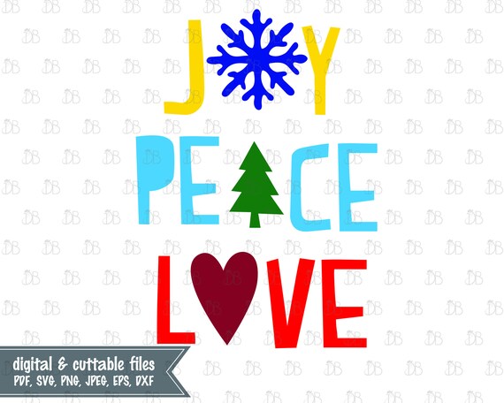 Joy Peace Love Svg Instant Digital Download Sublimation Etsy