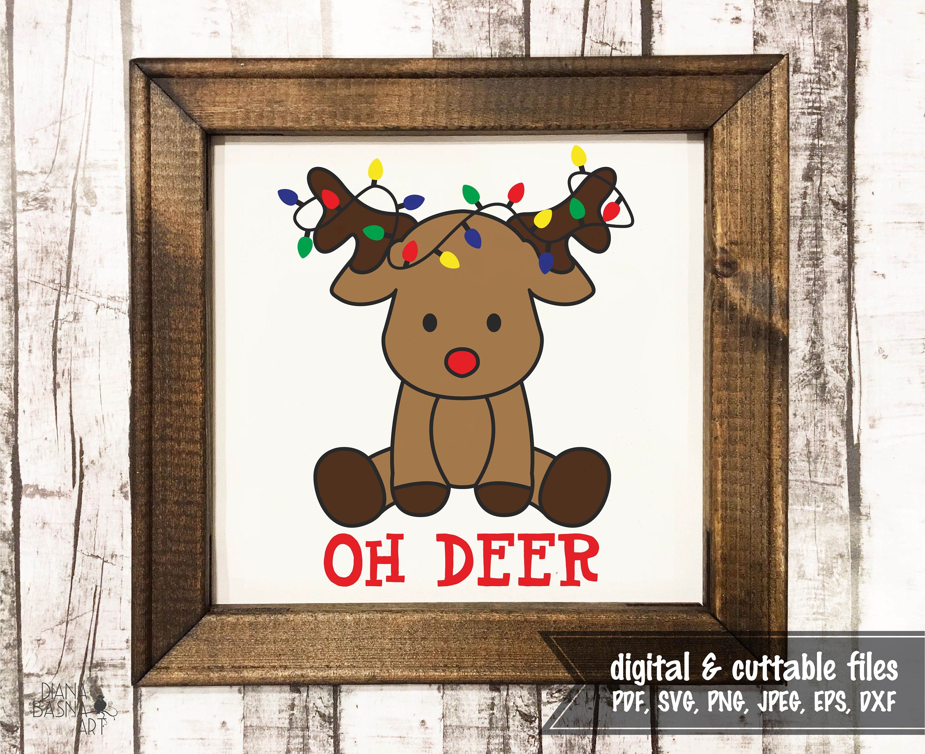 Oh Deer Christmas is Here - Svg Cut File - INSTANT DIGITAL DOWNLOAD ...