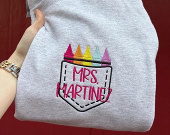 Custom Embroidered Teacher Crayon Pocket Sweatshirt | Personalized Name Apparel