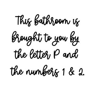 Badkamerbord - letter P en cijfers 1 en 2 SVG digitale download voor Glowforge, Cricut, laser, vinylsnijder voor het maken van borden