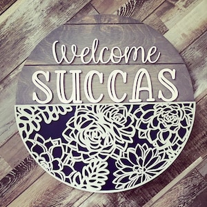 Bem-vindo Succas Placa de cabide de porta SVG Download digital para Glowforge ou Laser Não é um item físico