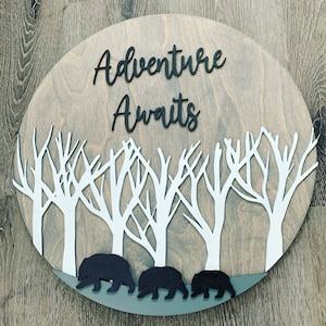 Adventure Awaits Wooden Bear Sign for Rounds SVG Digital download for Glowforge or laser