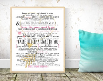 STAND BY YOU lyrics print, 8x10 digital download,  Inspirational Quote Decor,  Motivational Lyrics, Cancer Survivor, gift for her, mom gift