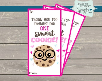 Thank you for making me one smart cookie, teacher appreciation, teacher thank you, cookie tag, end of the year teacher gift, valentine