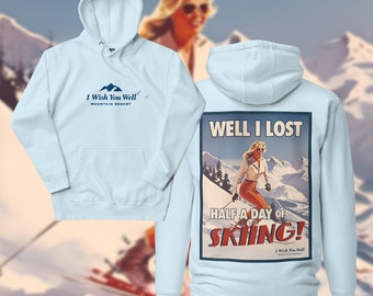 Nun, ich habe einen halben Tag Ski fahren verloren, Unisex Hoodie, Vintage Ski Poster, Gwyneth Paltrow, lustig, Ski Trial, Retro, Vintage
