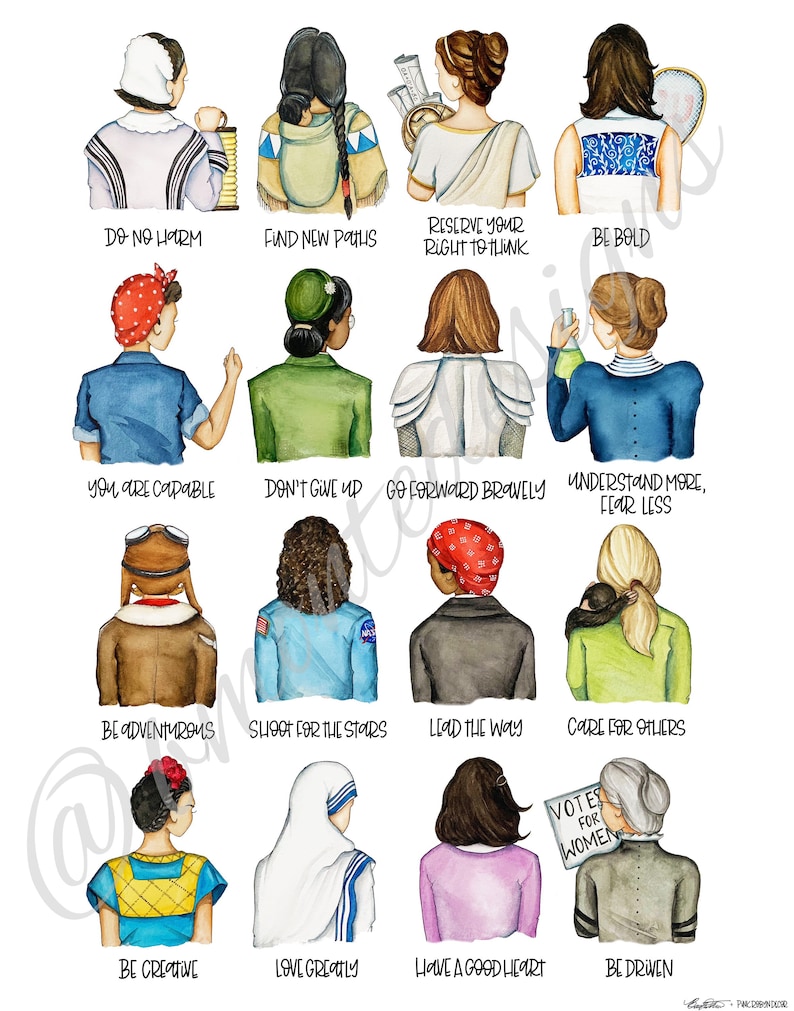 May include: A digital illustration of 12 women with different hairstyles and clothing, each with a quote about empowerment and strength. The quotes include "Do No Harm", "Find New Paths", "Reserve Your Right To Think", "Be Bold", "You Are Capable", "Don't Give Up", "Go Forward Bravely", "Understand More, Fear Less", "Be Adventurous", "Shoot For The Stars", "Lead The Way", "Care For Others", "Be Creative", "Love Greatly", "Have A Good Heart", and "Be Driven".