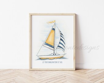 May include: A watercolor painting of a sailboat with a yellow and blue striped sail. The sailboat is on a light blue background with white clouds. The text "Let your imagination set sail" is below the sailboat.