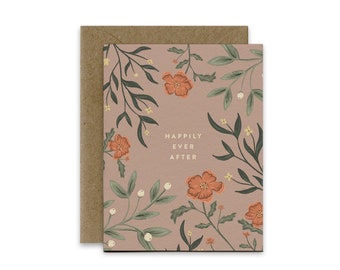 Happily Ever After Card | Wedding Card | Wildflower Greeting Card | Florals | Greenery | Wedding | Newly Weds | Marriage | Fairytale | Love