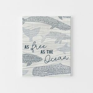 Ozean Kinderzimmer Dekor | Strand Zitat Spruch für Nautische Haus Wand Kunst | "As Free As the Ocean" - Kunstdruck oder Leinwanddruck."