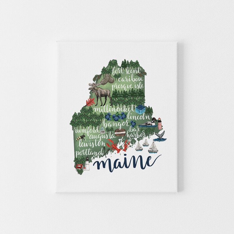 May include: A green outline of the state of Maine with the names of cities and towns written on it. The outline is filled with illustrations of moose, blueberries, lighthouses, sailboats, lobsters, and other icons representing the state.