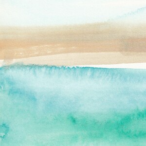 May include: Abstract watercolor painting of a beach scene with a light blue sky, a tan sand area, and a turquoise ocean.
