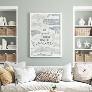 All Good Things Come in Waves Artwork Coastal Quote Decor Nautical ...