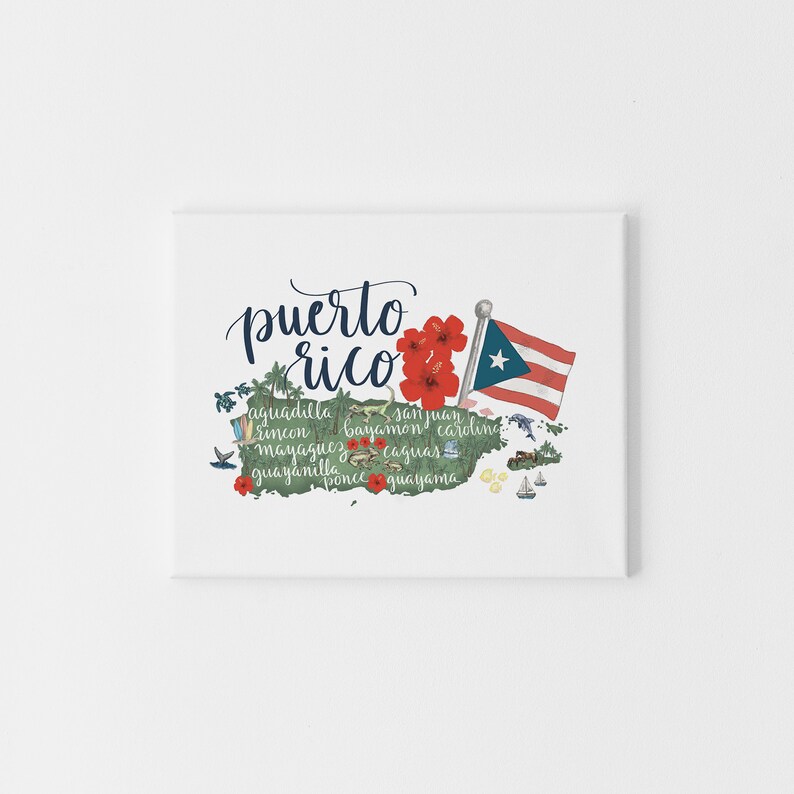 May include: A white canvas print with a map of Puerto Rico. The map is green and shows the island's coastline and major cities. The words "puerto rico" are written in blue cursive script at the top of the map. The flag of Puerto Rico is shown in the upper right corner of the map.