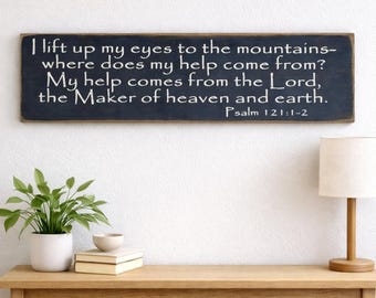 Psalm 121 Wooden Sign