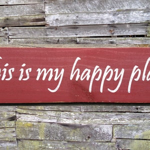 This Is My Happy Place Wooden Sign