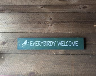 Everybirdy Welcome Distressed Wooden Sign, Welcome Home Decor, Home Handmade Wooden Sign
