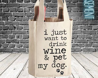 Funny i just want to drink wine & pet my dog wine bottle canvas tote - choose double wine bottle bag or single wine bottle sac MWBB-004