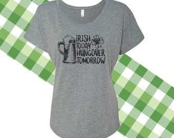 st. patrick's day shirt - Irish today hungover tomorrow Dolman tee - party shirt 22SNLP-067-Dol