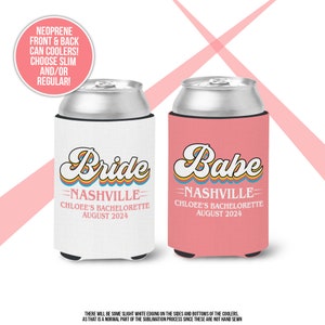 Bachelorette party can coolies bride or babe party beverage insulators slim or regular can size bachelorette wedding party favor MCC-096 image 2