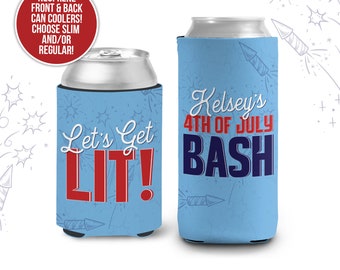 Fourth of July can coolies | 4th of July bash can coolers | let's get lit personalized slim or regular size can coolies MCC-161