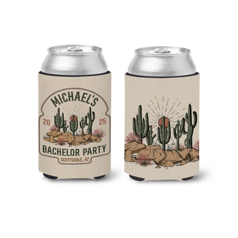 May include: A tan can cooler with a desert scene featuring cacti and a setting sun. The text "MICHAEL'S BACHELOR PARTY SCOTTSDALE, AZ" is printed on the cooler.
