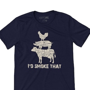 meat smoker tshirt | funny I'd smoke that shirt for smoke master grilling enthusiast | barbecue pitmaster gift t-shirt birthday fathers day