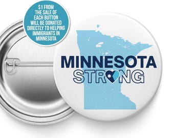 Botón de Minnesota Strong: Pin de apoyo comunitario (2,25 pulgadas, brillante)