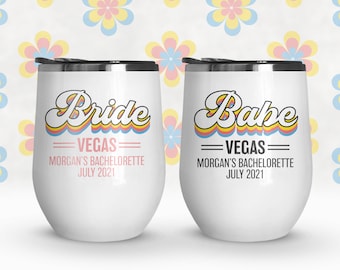 Bachelorette party drinkware | stemless wine tumbler | bride or babe stainless steel 12oz wine tumbler |bachelorette party favor MWG-SUB-013