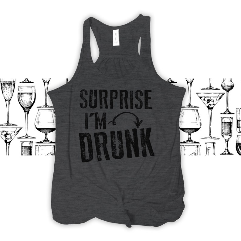 surprise i'm drunk funny drinking shirt tank top beer drinking shirts flowy tank top MDS-009-F image 1