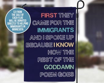 Primero vinieron por los inmigrantes Versión IMPURAS – Bandera del Jardín Solidario de Minnesota -