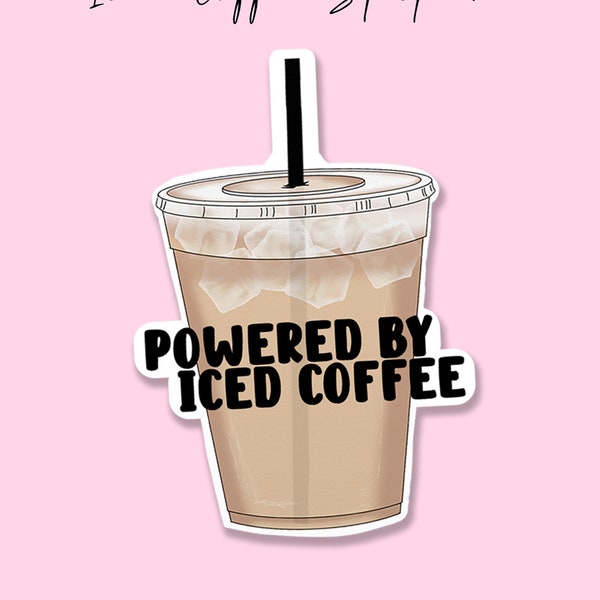Iced Coffee Lover Vinyl Sticker - Water Bottle Sticker - Coffee Decal - Laptop Decal - Personalized Phone Case Sticker, Waterproof Sticker