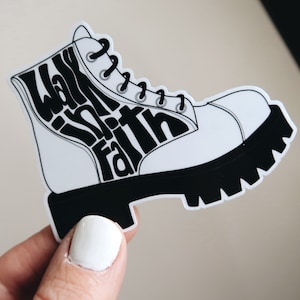 Walk In Faith Vinyl Sticker 3” - Christian Faith Based Waterproof Sticker - Combat Boot Laptop Decal - Phone Case Sticker, Dr. Martens