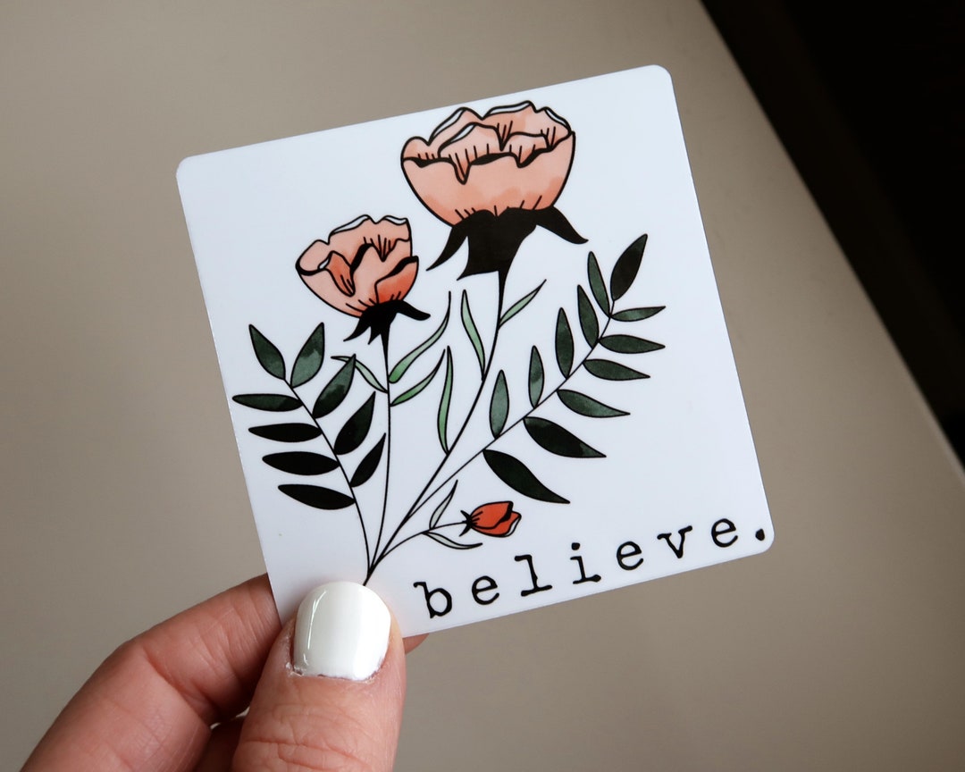 BELIEVE Floral Vinyl Sticker 2” - Christian Faith Based Waterproof ...