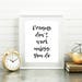Office quotes Work quotes Cubicle decor Office wall art Work