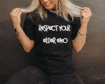 Respect Your Elder Emo T-Shirt, Its not a Phase Shirt, Emos not dead, Gift for Emo Friend, Elder Emo Shirt, Christmas gift Alternative