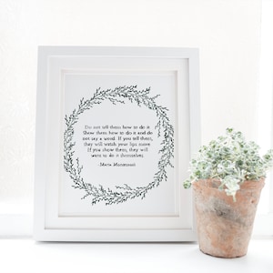 TÉLÉCHARGEMENT INSTANTANÉ, Montrez-les, Maria Montessori Quote Print, Montessori Material, Minimal Print, Petite Enfance