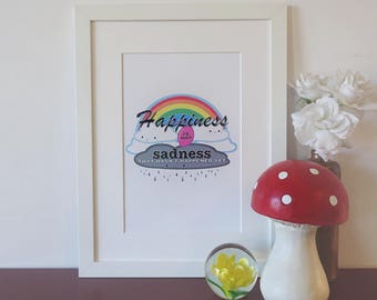 Happiness is just sadness that hasn't happened yet. Un-inspirational rainbow kawaii print.